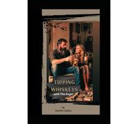 Tipping Whiskeys: with The Angel