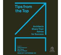 Tips from the Top: Architects Share Their Advice for Success