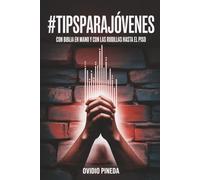 #TipsParaJóvenes: Con Biblia En Mano Y Con Las Rodillas Hasta El Piso