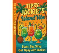 Tipsy Jackie’s Island Vibe Recipe Book