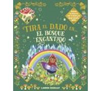 TIRA EL DADO EN... EL BOSQUE ENCANTADO