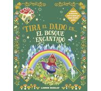 TIRA EL DADO EN... EL BOSQUE ENCANTADO