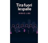Tira fuori le spalle