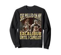 Tirado De Mi Excalibur Funny Offensive Knight Meme Bootleg Sudadera