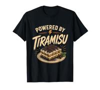 Tiramisu Italian Dessert Sweet Tooth Craving Camiseta