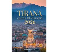 Tirana Guida di viaggio 2026