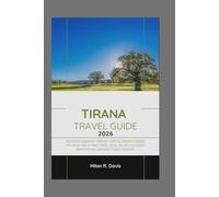 Tirana Travel Guide 2026: Discover Albania's Vibrant Capital Expert Insider Tips, Must-see Attractions, Local Secrets & Hidden Gems for an Unforgettable Journey