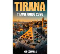 Tirana Travel Guide 2026: Insider Tips, Local Experiences, Cultural Highlights & Must See Attractions in Albania’s Capital.