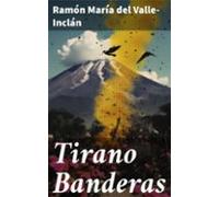 Tirano Banderas (ebook)