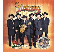 Tiranos Del Norte - Entrega Total: Boleros Norteno