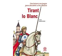 Tirant lo Blanc (Para descubrir a los clásicos)