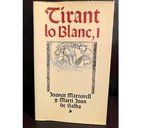 Tirant lo blanc.; t.1