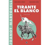 Tirante el Blanco (la novela gráfica) (Bruguera Clásica)