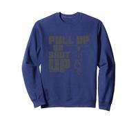 Tire hacia Arriba o cállese Calistenia Fitness Sudadera