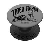 Tired Forever Awake Brevemente Nurse Life PopSockets PopGrip Adhesivo