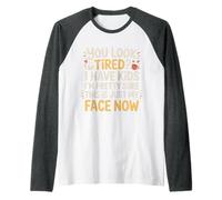 Tired I Have Kids This Is Just My Face Now - Camiseta Manga Raglan