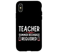 Tired Last day School Summer Recharge Required Teacher Carcasa para iPhone X/XS