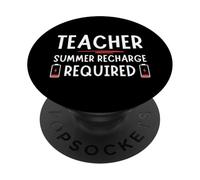 Tired Last day School Summer Recharge Required Teacher PopSockets PopGrip Adhesivo