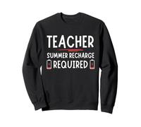 Tired Last day School Summer Recharge Required Teacher Sudadera