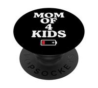 Tired Mom of 4 Kids Mother of Four Children Low Battery PopSockets PopGrip Adhesivo
