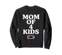 Tired Mom of 4 Kids Mother of Four Children Low Battery Sudadera