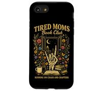 Tired Moms Book Club Caos y capítulos divertidos Carcasa para iPhone SE (2020) / 7 / 8