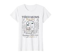 Tired Moms Book Club Corriendo En Café Caos Reader Bookish Camiseta
