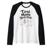 Tired Moms Book Club, Divertida mamá Ganso, Amantes de los Libros Que leen Camiseta Manga Raglan