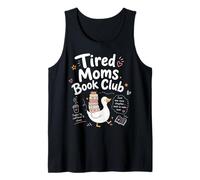 Tired Moms Book Club, Divertida mamá Ganso, Amantes de los Libros Que leen Camiseta sin Mangas