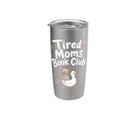 Tired Moms Book Club, divertida mamá ganso, amantes de los libros que leen Vaso térmico de acero inoxidable de doble pared