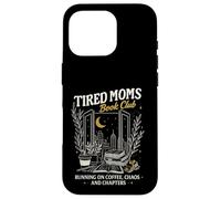Tired Moms Book Club Running on Coffee Chaos & Chapters Carcasa para iPhone 16 Pro