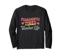 Tired Teacher Back to School Cute First Day Classroom Humor Manga Larga