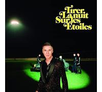 Tirer la Nuit sur Les Étoiles [Vinilo]