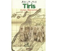 TIRIS, RUTAS LITERARIAS: 1 (Memoria Saharaui)