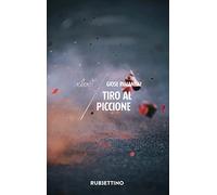 Tiro al piccione (Velvet)