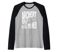Tiro con arco es todo lo que necesitas Camiseta Manga Raglan