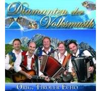Tiroler Echo,Orig. - Diamanten der Volksmusik [Import]
