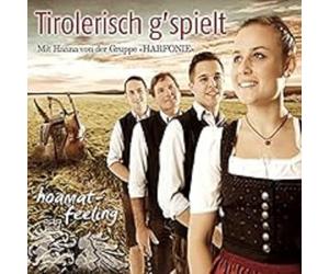 Tirolerisch G'Spielt - Hoamat-Feeling; mit Hanna von der Gruppe Harfonie; So liab hob i di; Raise me up; Hoch Tirol; Ein Bett im Kornfeld; Amoi seg ma uns wieder; Reiteralm Polka; Mein Weg führt mich zu dir; Fluch der Karibik; Heaven; Isarlandler; Bei Rieser; Denksch no an mi
