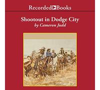 Tiroteo en Dodge City (The Carrigan Brothers Series)