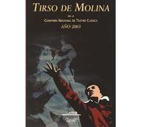 TIRSO DE MOLINA EN LA COMPAÑIA NACIONAL DE TEATRO CLASICO