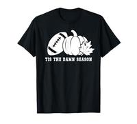 Tis The Damn Season Football Fall Touchdown Game Day Mom Camiseta