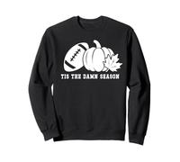 Tis The Damn Season Football Fall Touchdown Game Day Mom Sudadera