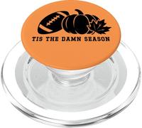 Tis The Damn Season Football Fall Touchdown Game Day Sports PopSockets PopGrip para MagSafe