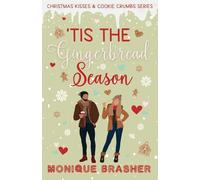 'Tis the Gingerbread Season: A Sweet Hansel and Gretel Christmas RomCom Short Read