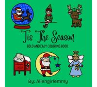 Tis The Season: Bold and Easy Coloring Book