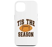 Tis The Season Fall Football Lover Design Gift Hombres Mujeres Carcasa para iPhone 13