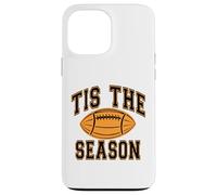 Tis The Season Fall Football Lover Design Gift Hombres Mujeres Carcasa para iPhone 13 Pro MAX