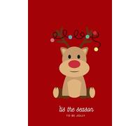 ’Tis the Season to Be Jolly! - Kids’ Christmas Journal