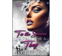 Tis The Season To Fall For A Thug