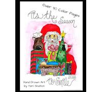 Tis the Season to Smile: Christmas Coloring Book: Creative Christmas Coloring Collection of Original Artwork